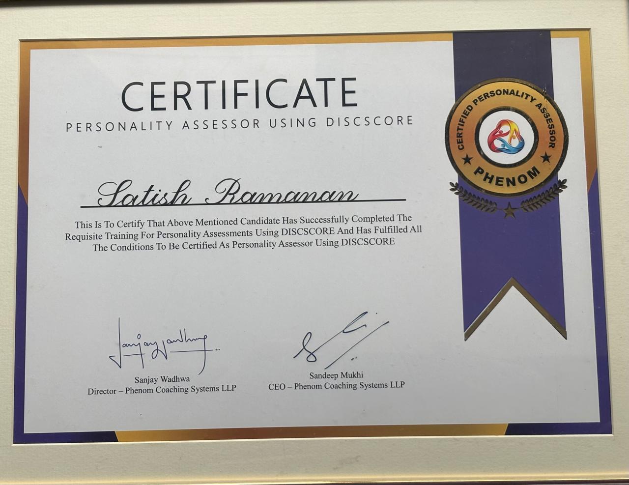 DISCSCORE personality assessor certificate awarded to Satish Ramanan